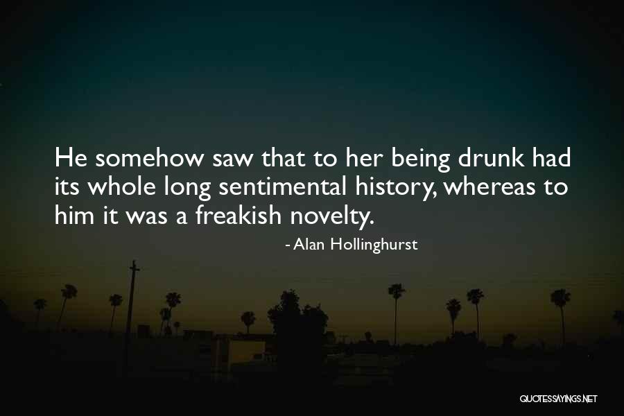 Nugraha Quotes By Alan Hollinghurst Nugraha Quotes By Alan Hollinghurst