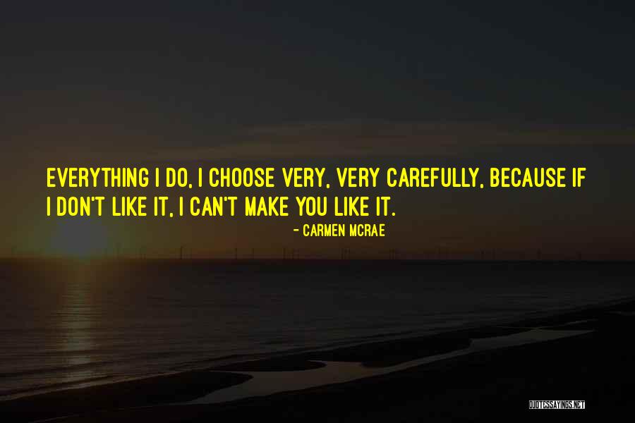 Nuire In English Quotes By Carmen McRae Nuire In English Quotes By Carmen McRae