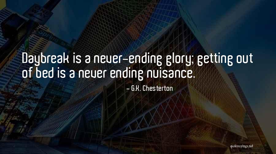 Nuisance Quotes By G.K. Chesterton