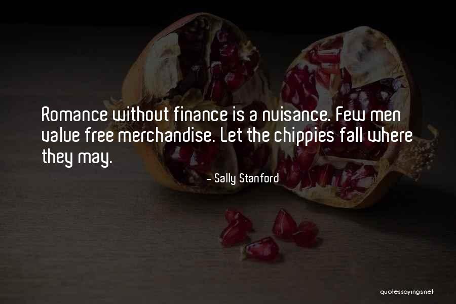 Nuisance Value Quotes By Sally Stanford Nuisance Value Quotes By Sally Stanford