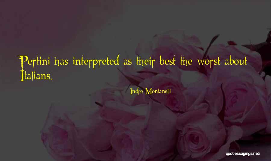 Nuitee Quotes By Indro Montanelli Nuitee Quotes By Indro Montanelli