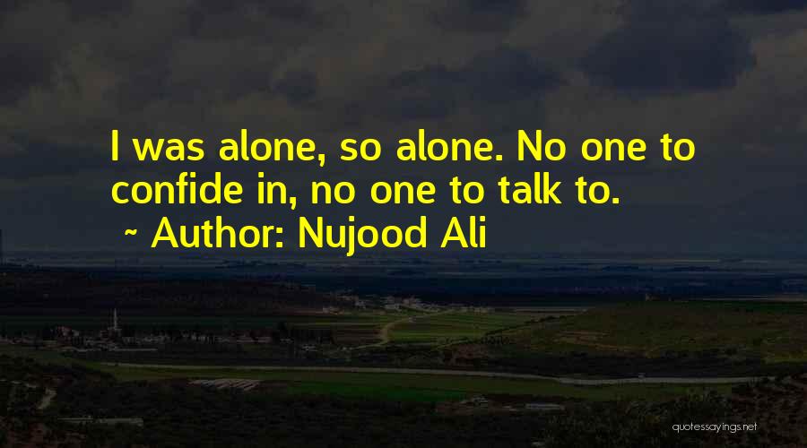 Nujood Ali Quotes 626571