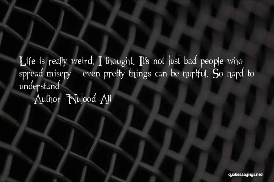 Nujood Quotes By Nujood Ali