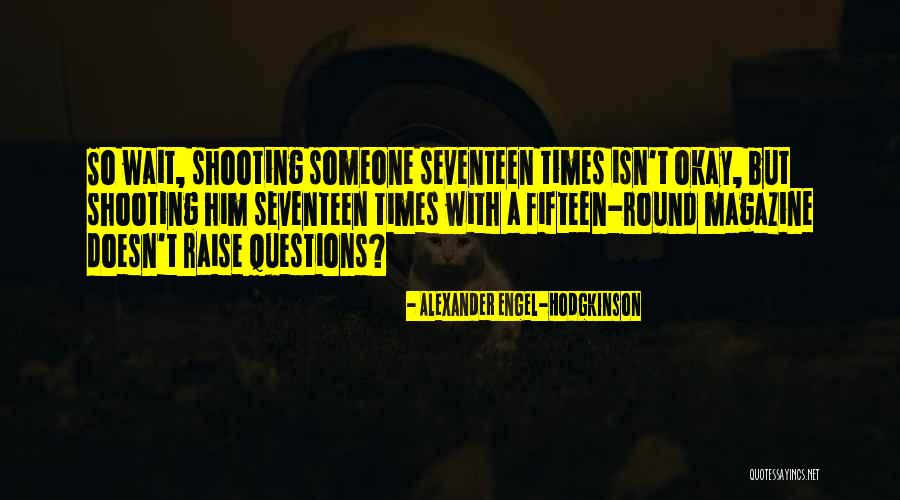 Nukingstreet Quotes By Alexander Engel-Hodgkinson Nukingstreet Quotes By Alexander Engel-Hodgkinson