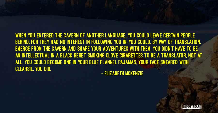 Nulabor Quotes By Elizabeth Mckenzie Nulabor Quotes By Elizabeth Mckenzie