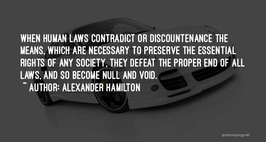 Null And Void Quotes By Alexander Hamilton