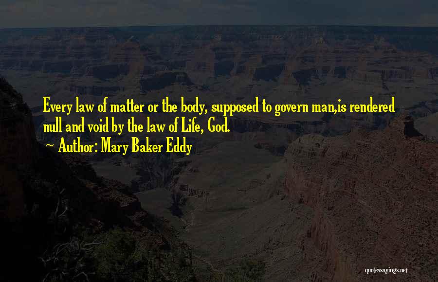 Null And Void Quotes By Mary Baker Eddy