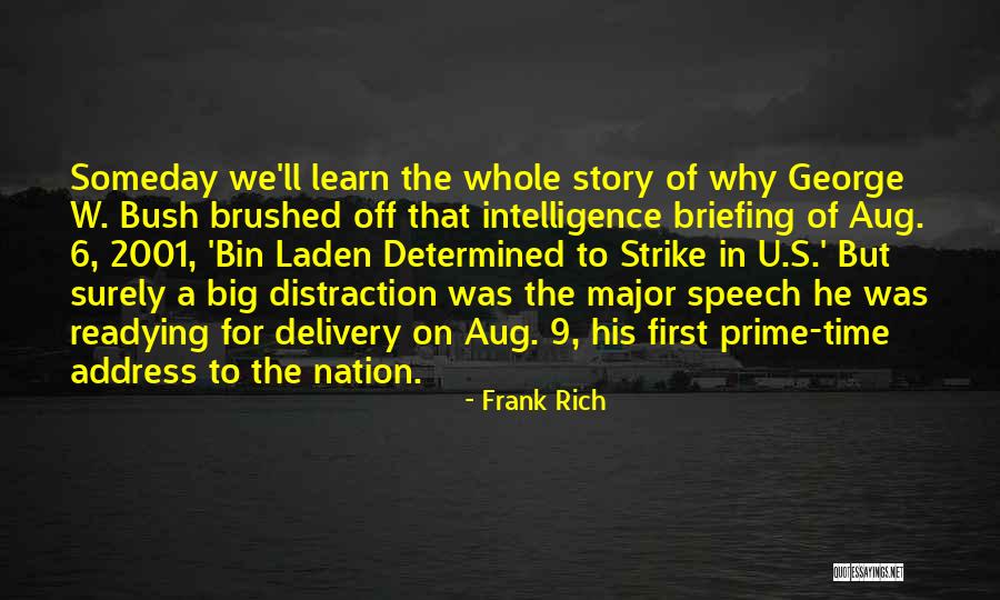 Nullenergia Quotes By Frank Rich Nullenergia Quotes By Frank Rich