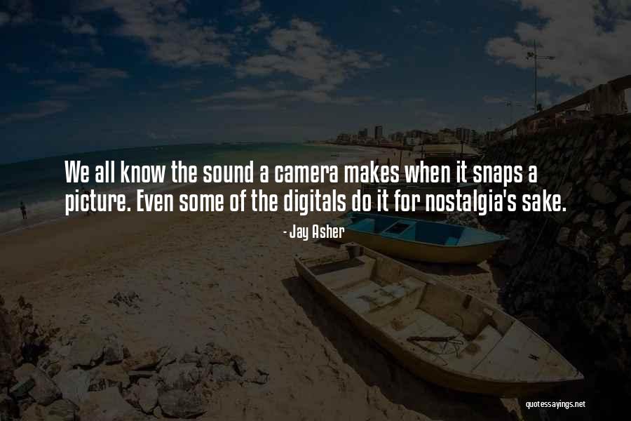 Nullius Pavet Quotes By Jay Asher Nullius Pavet Quotes By Jay Asher