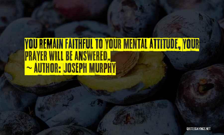 Nulosa Quotes By Joseph Murphy