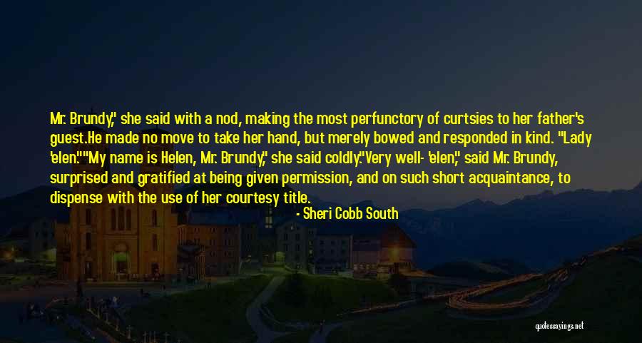 Nulph Obituary Quotes By Sheri Cobb South Nulph Obituary Quotes By Sheri Cobb South