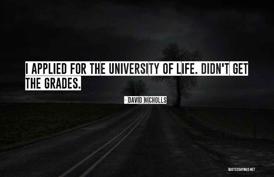 Num14 Quotes By David Nicholls Num14 Quotes By David Nicholls