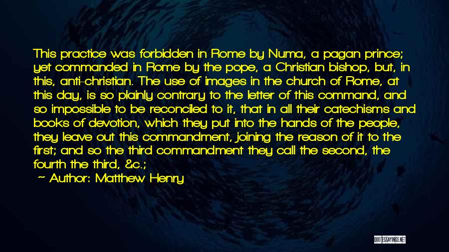 Numa Quotes By Matthew Henry