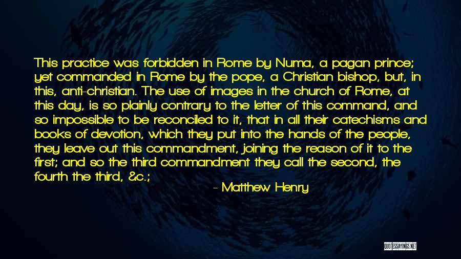 Numa Quotes By Matthew Henry