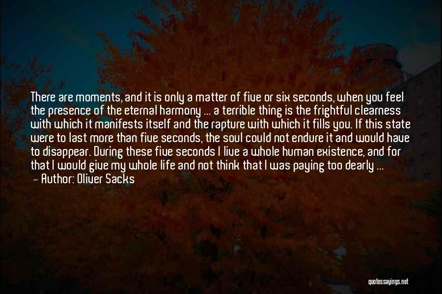 Numair Chronicles Quotes By Oliver Sacks