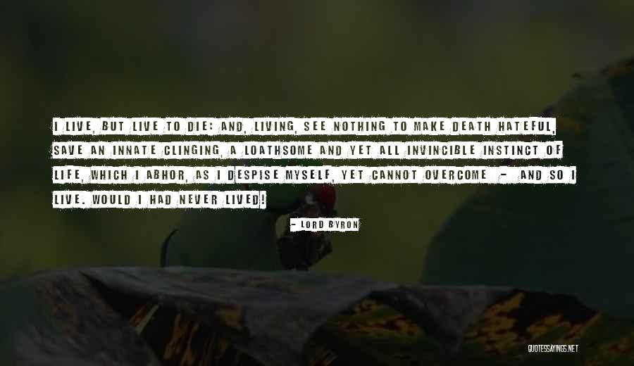 Numakura Koichi Quotes By Lord Byron Numakura Koichi Quotes By Lord Byron