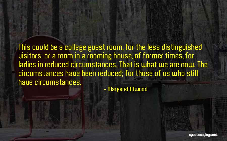 Numasist Quotes By Margaret Atwood Numasist Quotes By Margaret Atwood