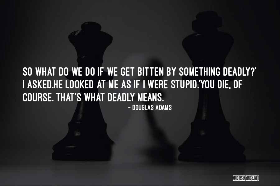 Numata Center Quotes By Douglas Adams Numata Center Quotes By Douglas Adams