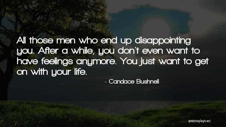 Numb Feelings Quotes By Candace Bushnell Numb Feelings Quotes By Candace Bushnell
