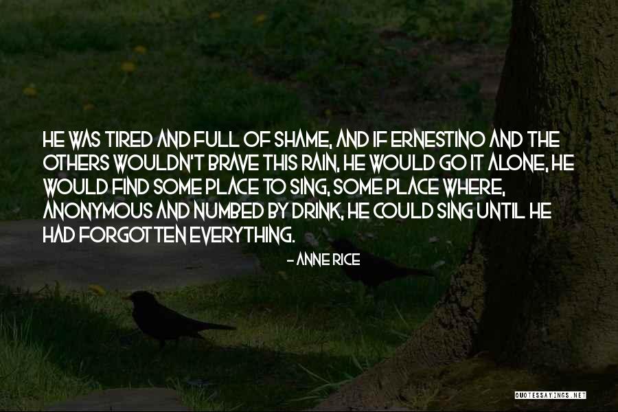 Numbed Quotes By Anne Rice Numbed Quotes By Anne Rice