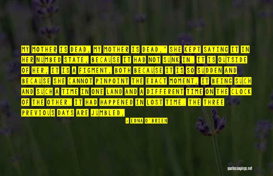 Numbed Quotes By Edna O'Brien Numbed Quotes By Edna O'Brien