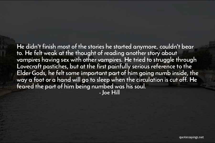 Numbed Quotes By Joe Hill Numbed Quotes By Joe Hill