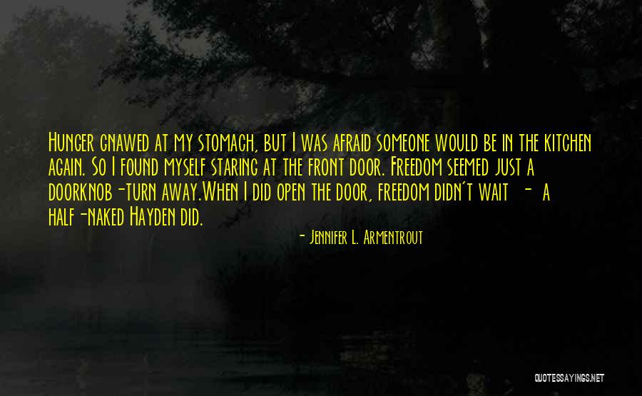 Number 1000 Quotes By Jennifer L. Armentrout Number 1000 Quotes By Jennifer L. Armentrout