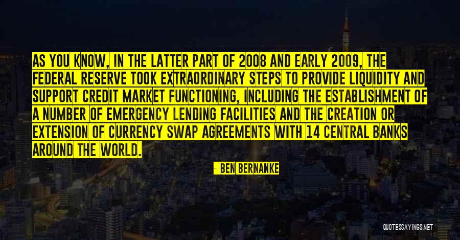 Number 14 Quotes By Ben Bernanke