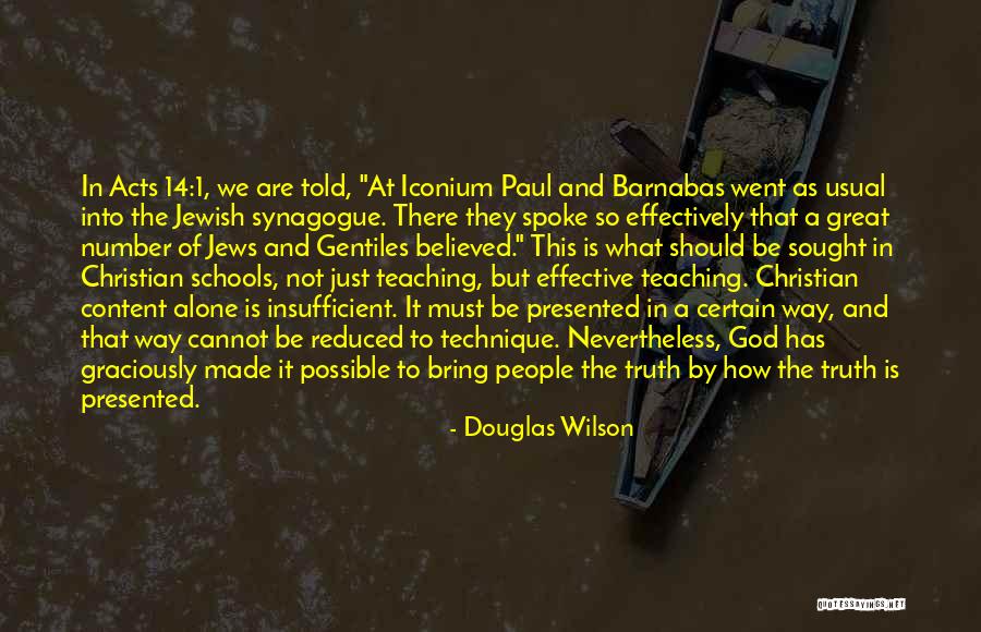 Number 14 Quotes By Douglas Wilson