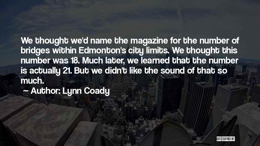 Number 18 Quotes By Lynn Coady