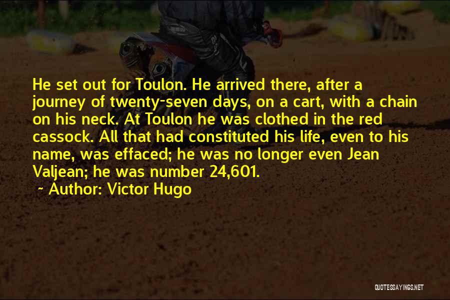 Number 24 Quotes By Victor Hugo