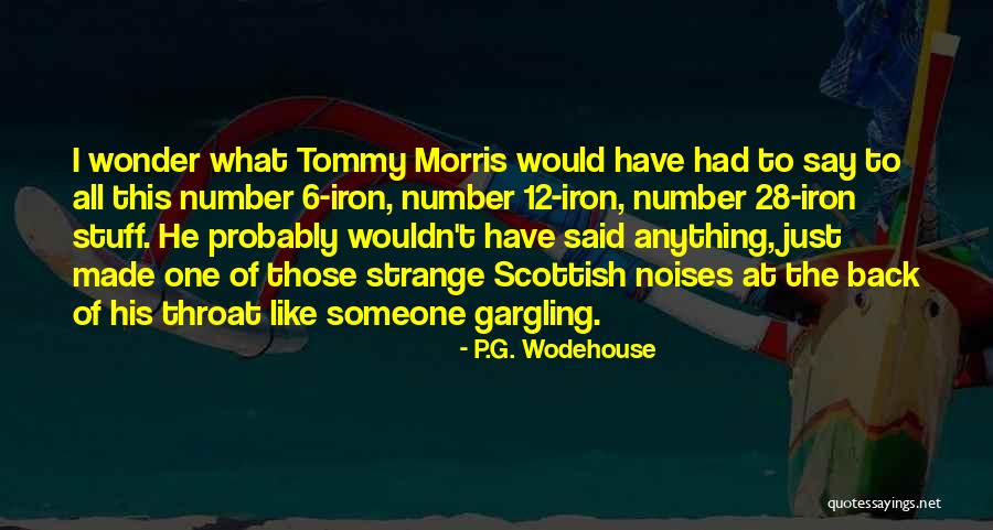 Number 28 Quotes By P.G. Wodehouse Number 28 Quotes By P.G. Wodehouse