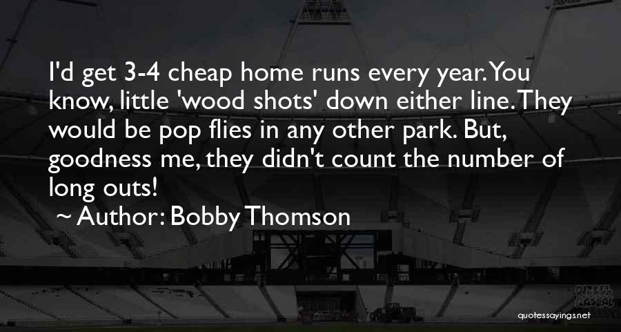 Number 3 Quotes By Bobby Thomson