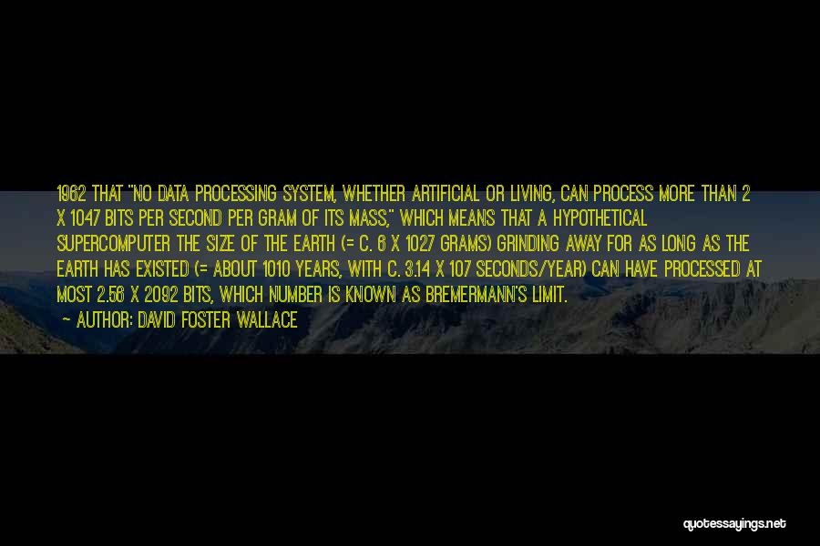 Number 3 Quotes By David Foster Wallace Number 3 Quotes By David Foster Wallace