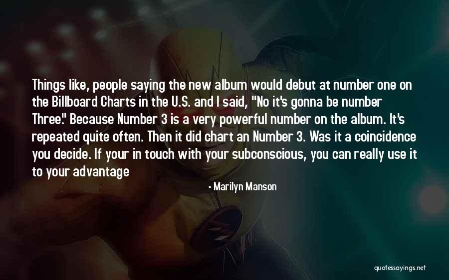 Number 3 Quotes By Marilyn Manson