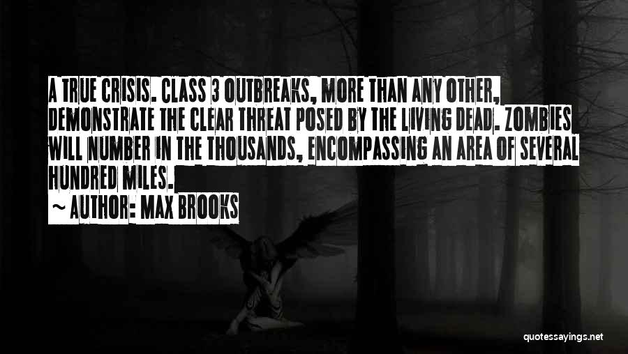 Number 3 Quotes By Max Brooks