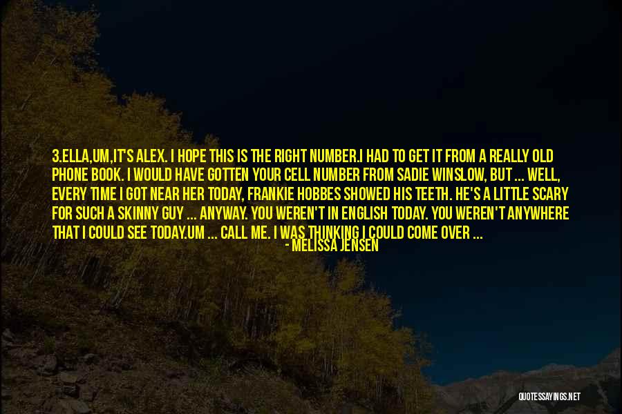Number 3 Quotes By Melissa Jensen Number 3 Quotes By Melissa Jensen