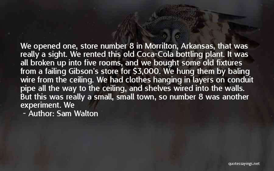 Number 3 Quotes By Sam Walton Number 3 Quotes By Sam Walton
