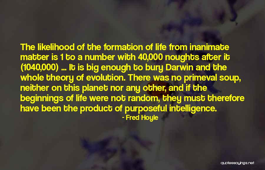 Number 40 Quotes By Fred Hoyle Number 40 Quotes By Fred Hoyle