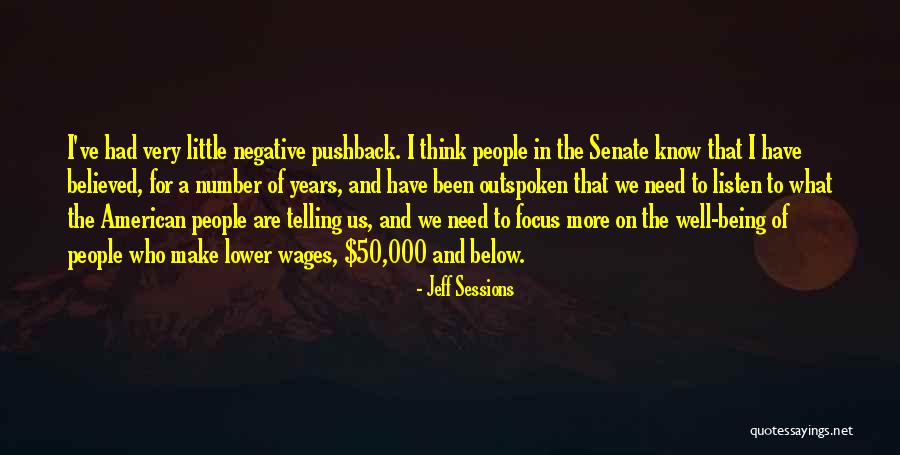 Number 50 Quotes By Jeff Sessions