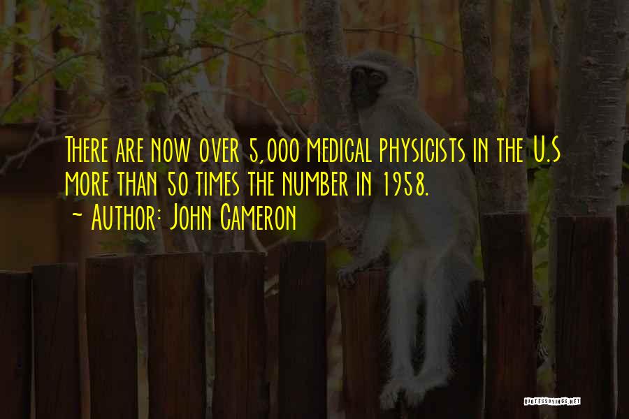 Number 50 Quotes By John Cameron