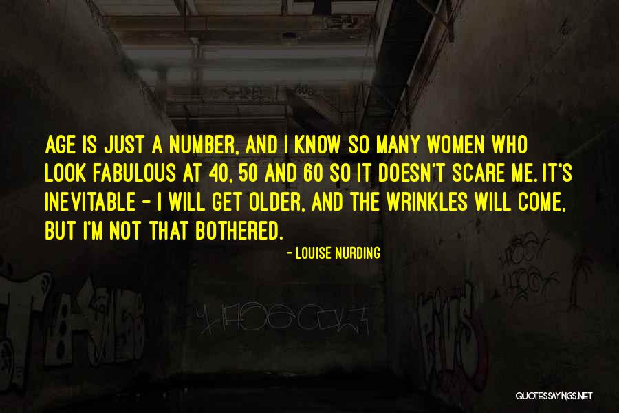 Number 50 Quotes By Louise Nurding