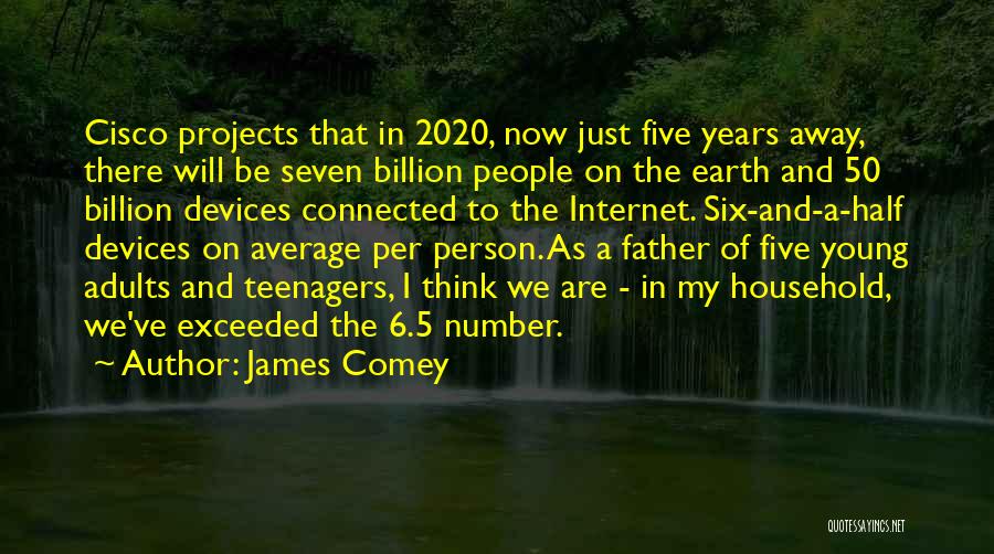 Number 6 Quotes By James Comey