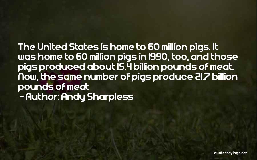 Number 7 Quotes By Andy Sharpless