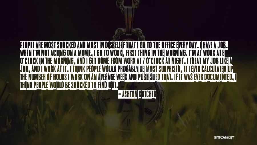 Number 7 Quotes By Ashton Kutcher Number 7 Quotes By Ashton Kutcher