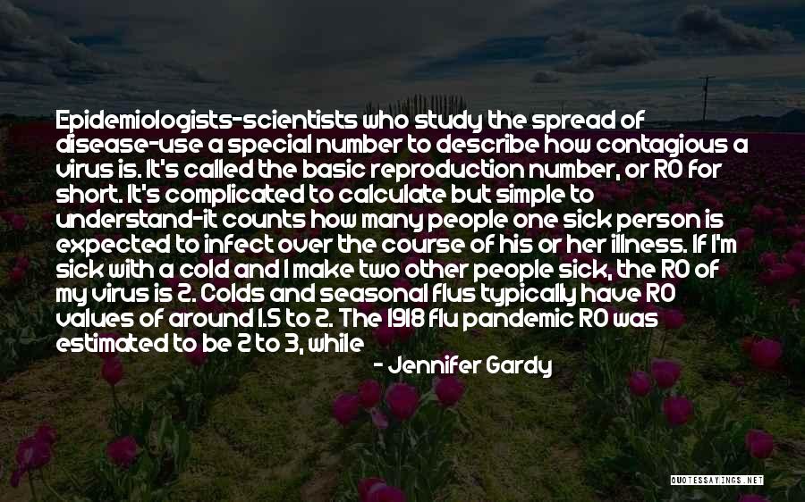 Number 7 Quotes By Jennifer Gardy Number 7 Quotes By Jennifer Gardy