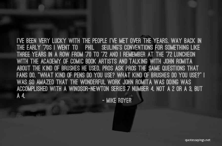 Number 7 Quotes By Mike Royer Number 7 Quotes By Mike Royer