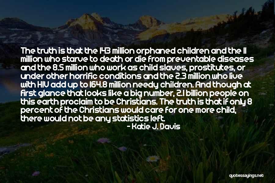 Number 8 Quotes By Katie J. Davis Number 8 Quotes By Katie J. Davis