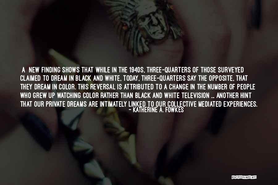 Number 9 Dream Quotes By Katherine A. Fowkes Number 9 Dream Quotes By Katherine A. Fowkes