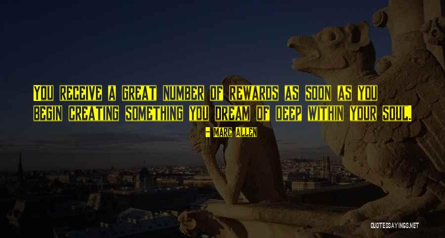 Number 9 Dream Quotes By Marc Allen